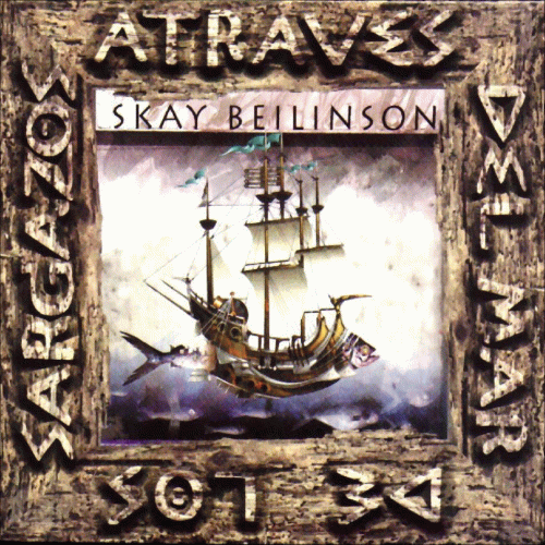 Skay Beilinson : A Traves del Mar de los Sargazos